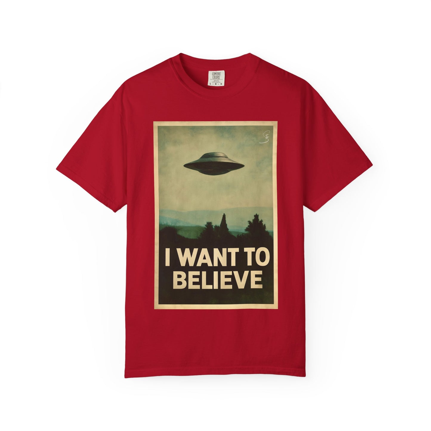 I WANT TO BELIEVE - Unisex T-Shirt - UFO Inspired T-Shirt From a 90's Tv Show