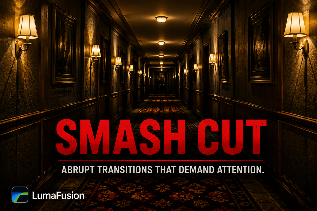 Smash Cut in LumaFusion