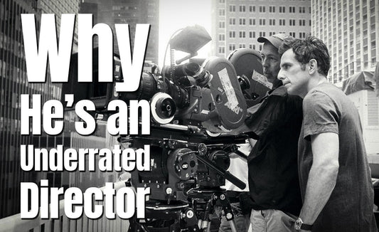 Ben Stiller’s - The Secret Life of Walter Mitty - Why He’s an Underrated Director